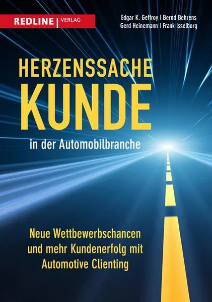 Cover of the book “Herzenssache Kunde in der Automobilbranche”